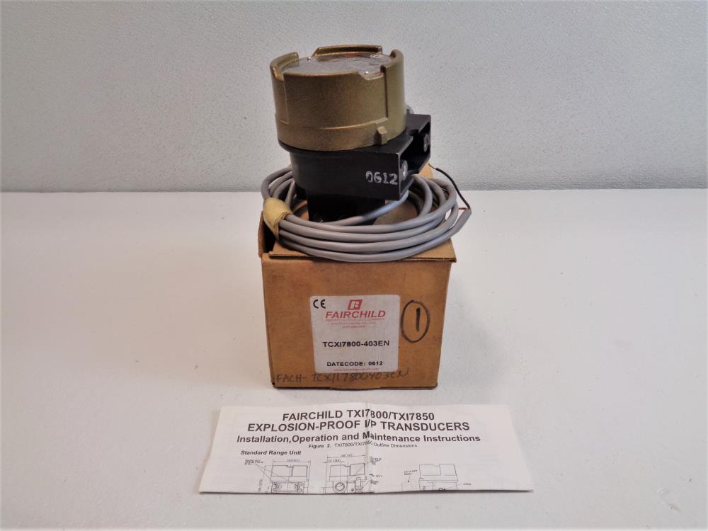 Fairchild Explosion-Proof I/P Transducer, 6 - 30 PSIG, TCX17800-403EN